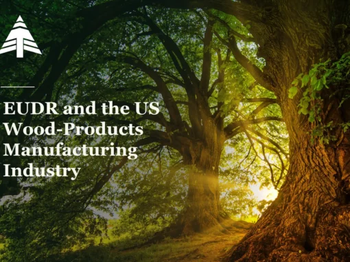 EUDR and the US Wood-Products Manufacturing Industry - Blackberry Pallet EUDR and the US Wood-Products Manufacturing Industry